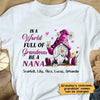Apparel In A World Full Of Grandmas Gnome Personalized Shirt