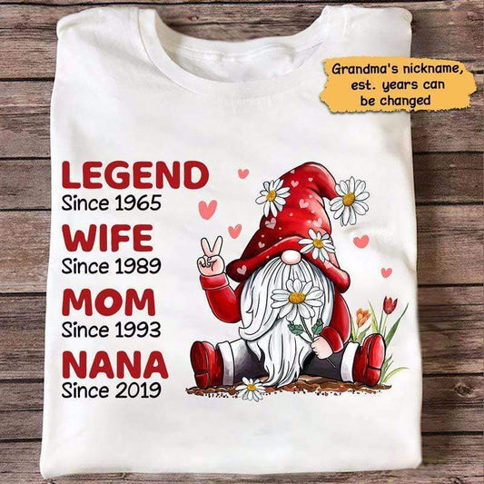 Apparel Legend Wife Mom Grandma Gnome Personalized Shirt