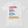 Apparel Legend Wife Mom Grandma Pattern Personalized Shirt