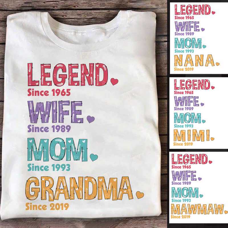 Apparel Legend Wife Mom Grandma Pattern Personalized Shirt Classic Tee / White Classic Tee / S