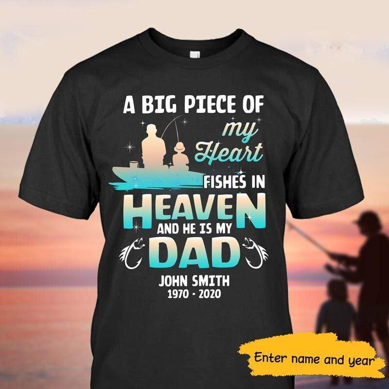 Fishing Gifts For Dad - My Dad Fishes In Heaven Fishing Memorial  Personalized Shirt - GiftyGifts™️