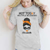 Apparel Not Today Multiple Sclerosis Personalized Shirt