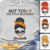 Apparel Not Today Multiple Sclerosis Personalized Shirt Classic Tee / Ash Classic Tee / S