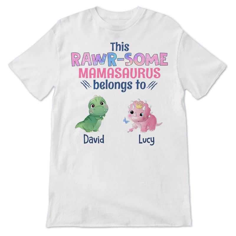 Apparel Rawrsome Mom Belongs To Cute Dinosaur Personalized Shirt