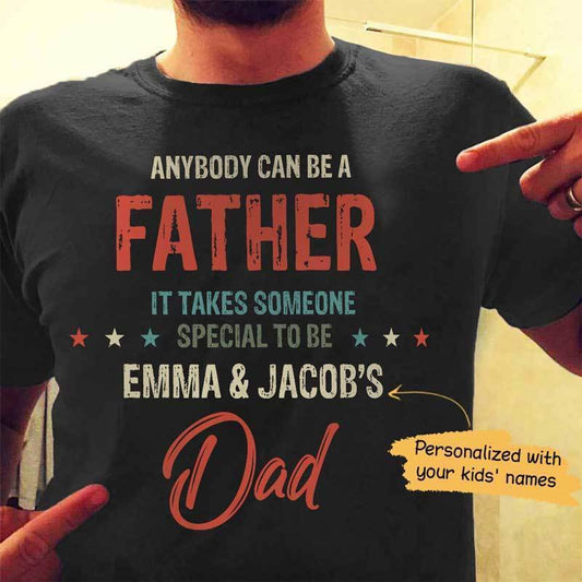 Apparel Someone Special Father Personalized Shirt Classic Tee / Black Classic Tee / S