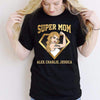 Apparel Super Mom Strong Woman Personalized Shirt