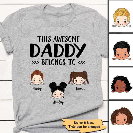 Apparel This Daddy Grandpa Belongs To Peeking Kids Personalized Shirt Classic Tee / Ash Classic Tee / S