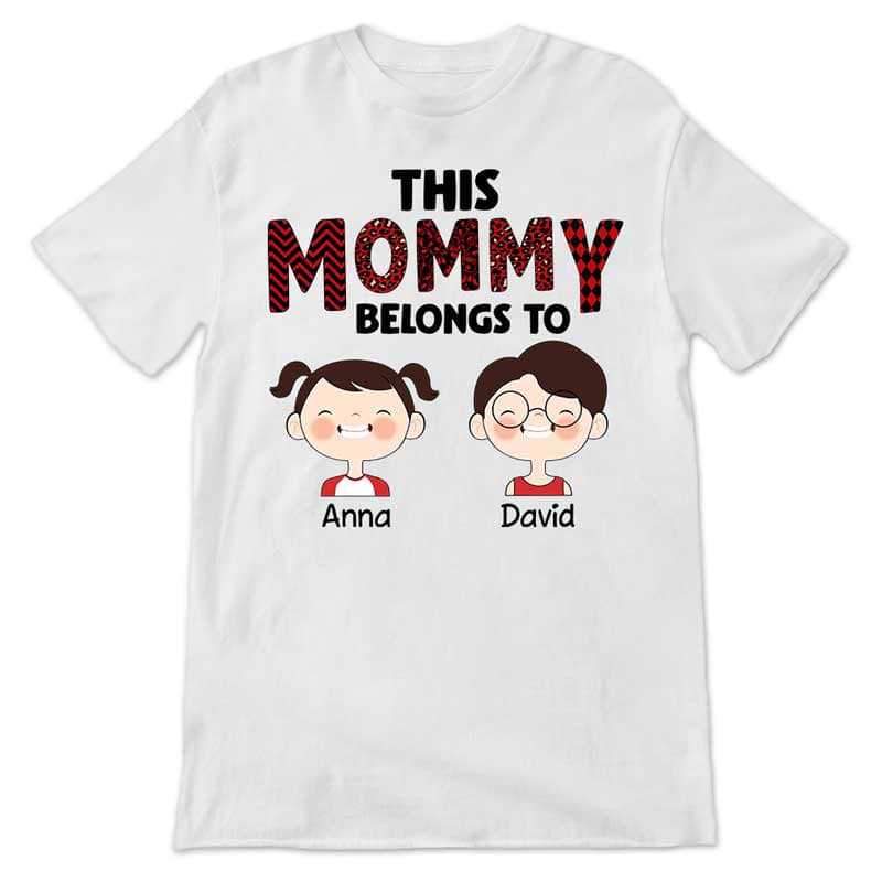 Apparel This Mommy Belongs To Mother‘s Day Personalized Shirt