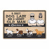 Crazy Dog Lady & Grumpy Old Man Walking Dog Personalized Doormat