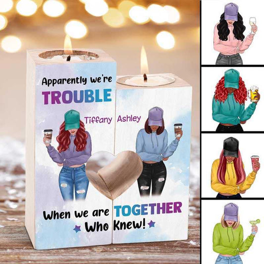 Candle Holder We‘re Trouble Besties Front View Personalized Candle Holder Onesize