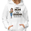 First Mom Now Grandma Leopard Sassy Woman Personalized Hoodie Sweatshirt