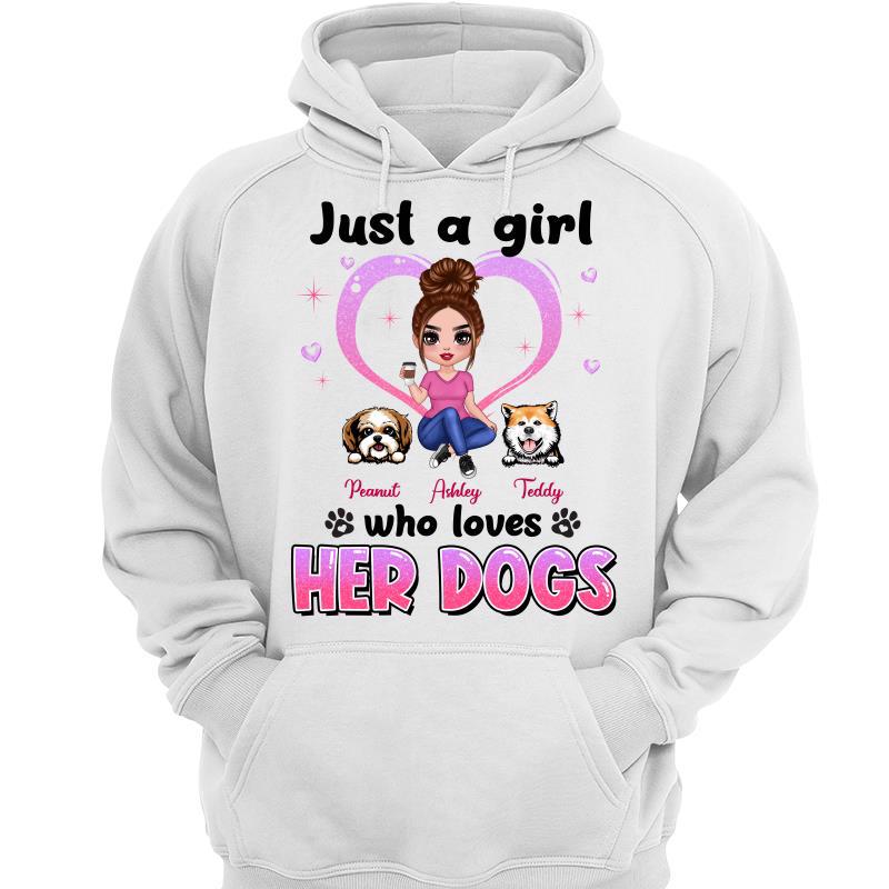 Doll Woman Sitting Just A Woman Girl Who Loves Her Dogs Personalized Hoodie Sweatshirt