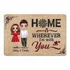 Doormat Home Is Wherever I‘m With You Couple Personalized Doormat