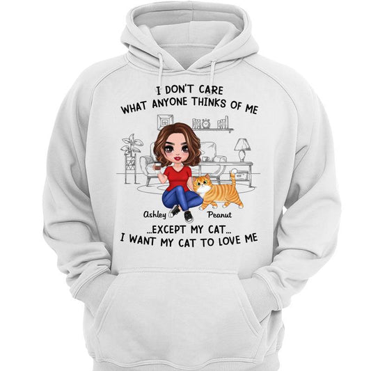 I Don‘t Care What Anyone Thinks Doll Woman Sitting Walking Cats Personalized Hoodie Sweatshirt