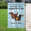Garden Flag Dachshund Wiggle Butt Club Dog Personalized Garden Flag 12"x18"
