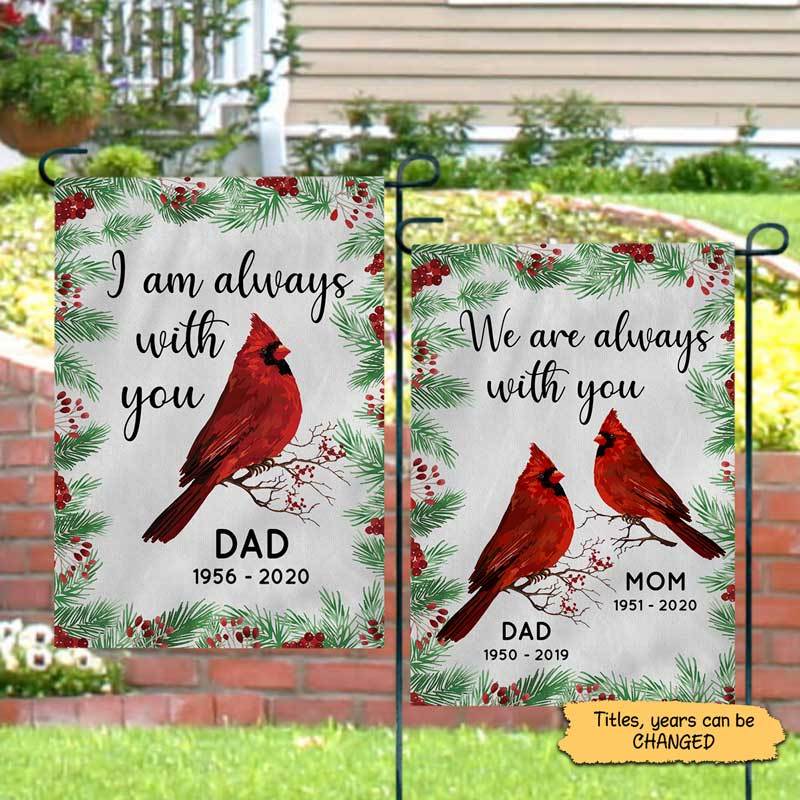 Garden Flag I Am Always With You Cardinal Memorial Personalized Garden Flag 12"x18"