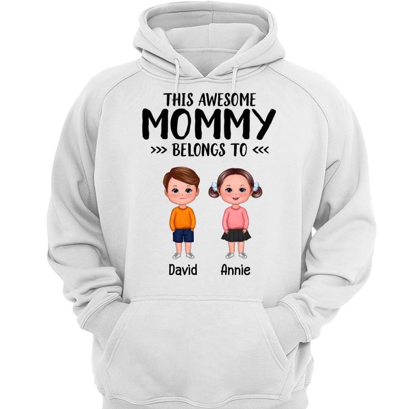 Hoodie & Sweatshirts Awesome Mom Dad Grandma Grandpa Belongs To Doll Kids Personalized Hoodie Sweatshirt Hoodie / White Hoodie / S