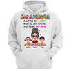 Hoodie & Sweatshirts Doll Grandma A Little Bit Parent Teacher Best Friend Personalized Hoodie Sweatshirt Hoodie / White Hoodie / S