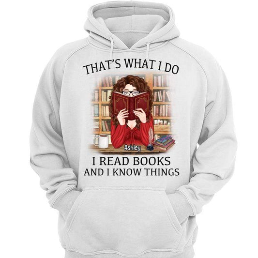 Hoodie & Sweatshirts Read Books & Know Things Girl Reading Book Personalized Hoodie Sweatshirt Hoodie / White Hoodie / S
