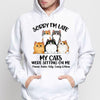 Hoodie & Sweatshirts Sorry I‘m Late Fluffy Cats Sitting On Me Personalized Hoodie Sweatshirt