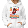 Hoodie & Sweatshirts Tough Enough To Be Mom Grandma Sassy Woman Personalized Hoodie Sweatshirt