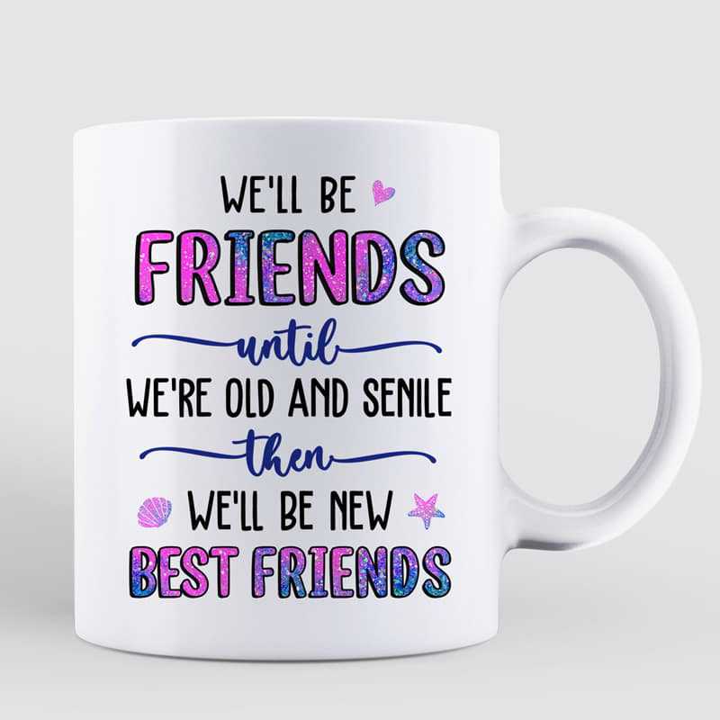 Mug Doll Mermaid Besties Friends Until Old Personalized Mug