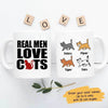 Mugs Real Men Love Cats Personalized Mug 11oz