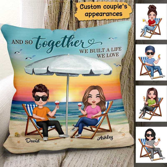 Pillow Couple Built A Life We Love Valentine Gift Personalized Pillow (Insert Included) 12x12 / Linen