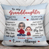 Pillow Doll To My Granddaughter Grandson Personalized Pillow (Insert Included)