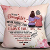Pillow Heart Mother And Daughter Personalized Pillow (Insert Included)