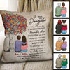 Pillow To My Daughter Colorful Tree Personalized Pillow (Insert Included) 18x18 / Linen