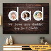 Poster Dad We Love You Personalized Horizontal Poster 18x12