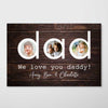 Poster Dad We Love You Personalized Horizontal Poster