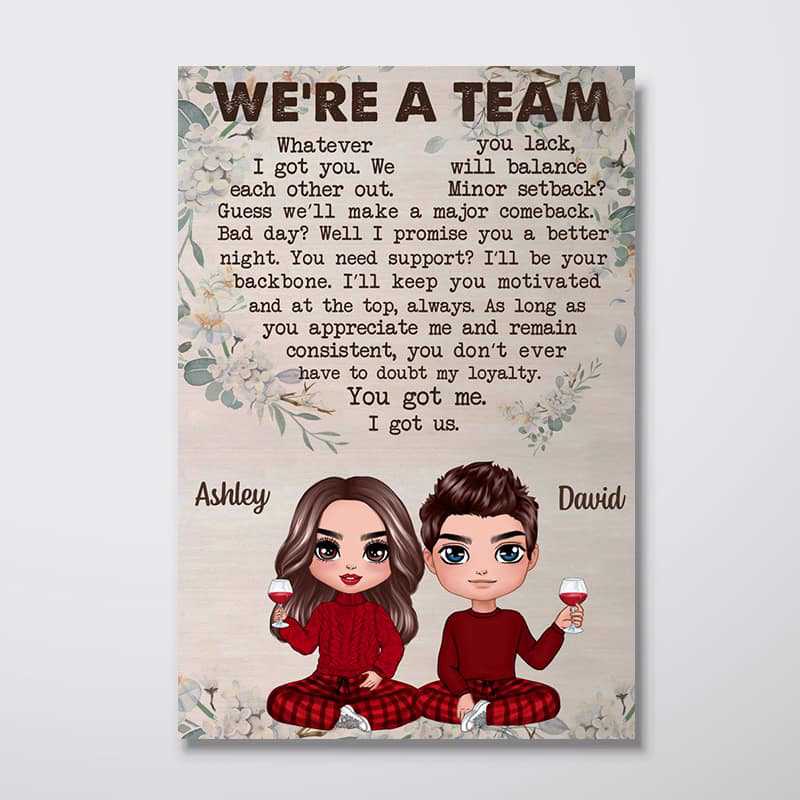 Poster We‘re A Team Valentine’s Day Gift For Him Gift For Her Personalized Vertical Poster