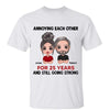 T-Shirt Annoying Each Other Doll Couple Personalized Shirt Classic Tee / White Classic Tee / S