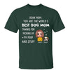 T-Shirt Dear Dog Mom Doll Woman And Dogs Mother‘s Day Gift Personalized Shirt Classic Tee / Forest Classic Tee / S