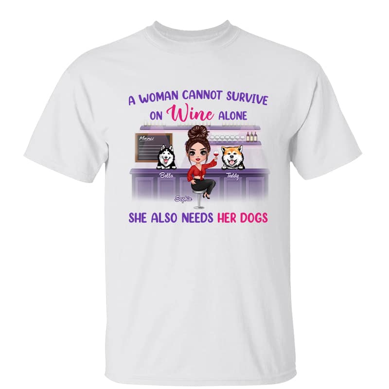 T-Shirt Doll Girl Cannot Survive On Wine Alone Personalized Shirt