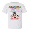 T-Shirt Doll Grandma A Little Bit Parent Teacher Best Friend Personalized Shirt Classic Tee / White Classic Tee / S