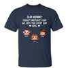 T-Shirt Forget Mother‘s Day Peeking Doll Kid Personalized Shirt Classic Tee / Navy Classic Tee / S