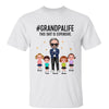 T-Shirt Grandpa Life Doll Man & Kid Personalized Shirt Classic Tee / White Classic Tee / S