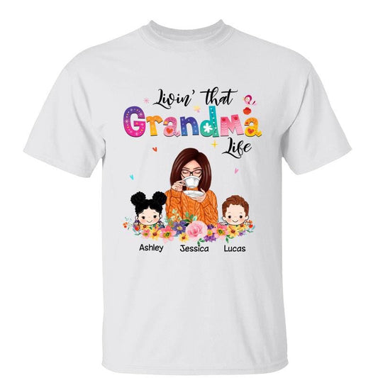 T-Shirt Livin‘ That Grandma Life Coffee Girl Personalized Shirt Classic Tee / White Classic Tee / S