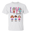 T-Shirt Love Grandma Life Colorful Doll Personalized Shirt Classic Tee / White Classic Tee / S