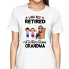 T-Shirt Not Retired Professional Doll Grandma Personalized Shirt