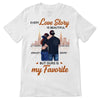 T-shirts Beautiful Love Story Couple Personalized Shirt