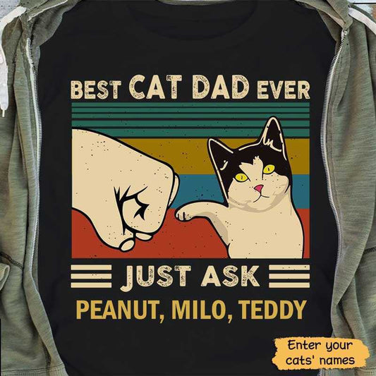 T-shirts Best Cat Dad Ever Personalized Black Shirt Classic Tee / S / Black