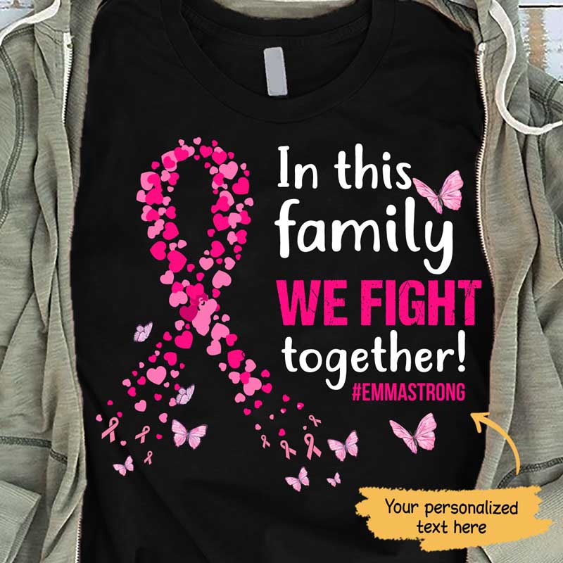 T-shirts Breast Cancer We Fight Together Personalized Shirt