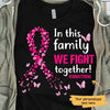 T-shirts Breast Cancer We Fight Together Personalized Shirt