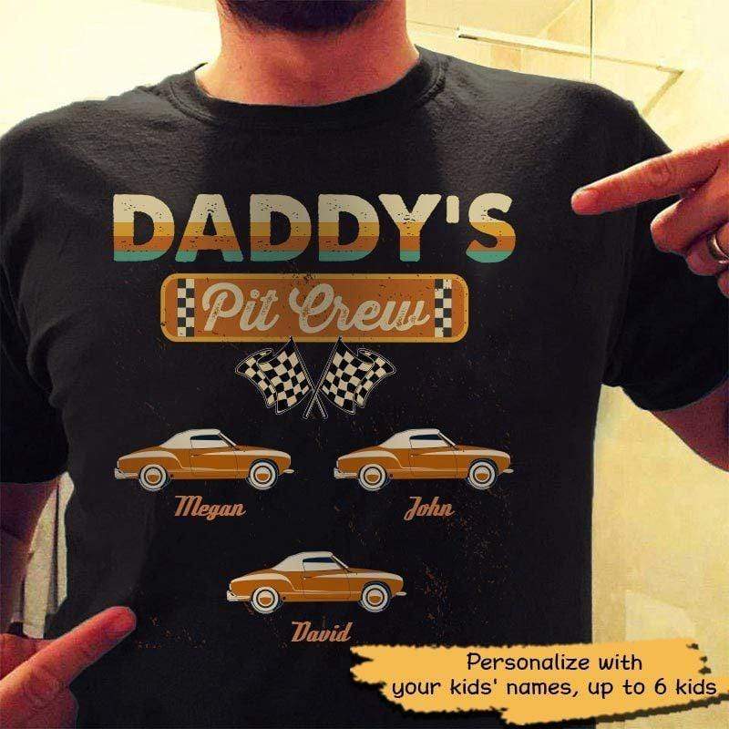 T-shirts Daddy Pit Crew Personalized Shirt Classic Tee / S / Black