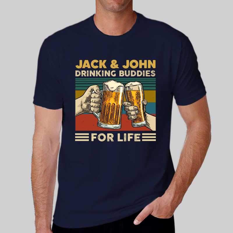 T-shirts Drinking Buddies Retro Personalized Shirt