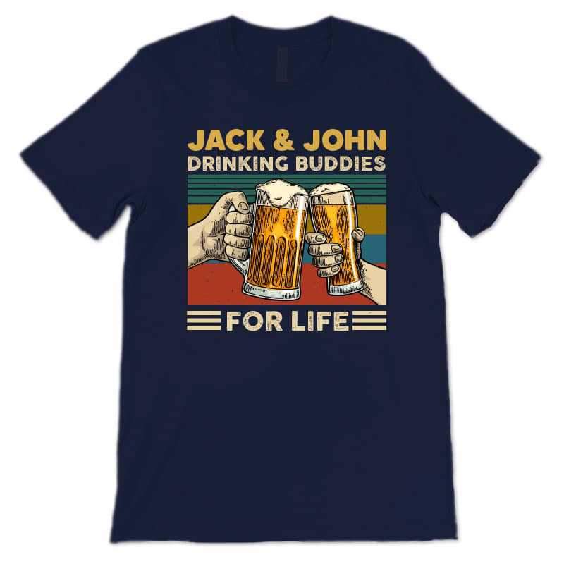 T-shirts Drinking Buddies Retro Personalized Shirt
